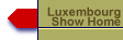Luxembourg Show Home